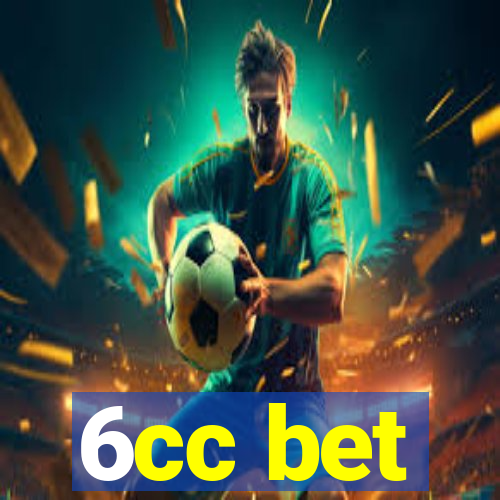 6cc bet